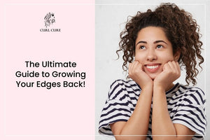 10 Tips to Regrow Your Edges