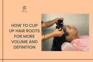 How to Clip Up Hair Roots for More Volume and Definition