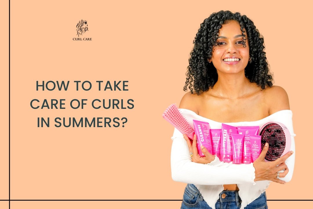 How To Take Care of Curls in Summers?
