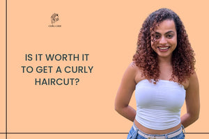 Is It Worth It to Get a Curly Haircut?