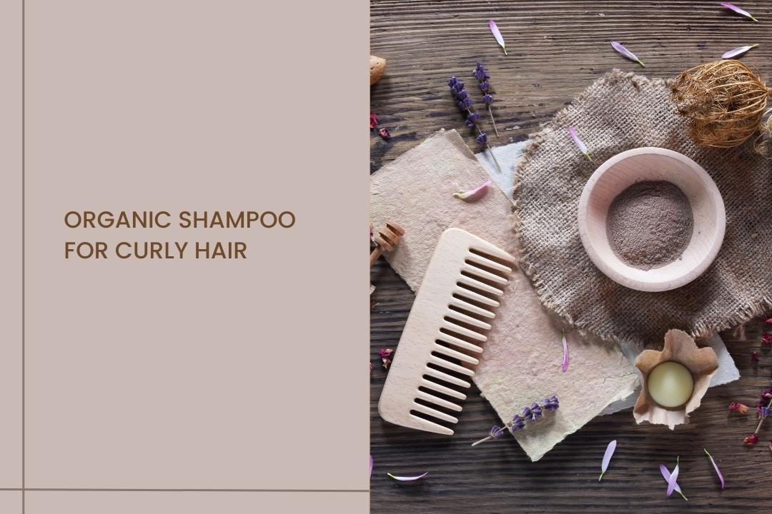 Organic shampoo for curly hair