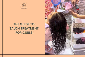 The Guide to Salon Treatment for Curls