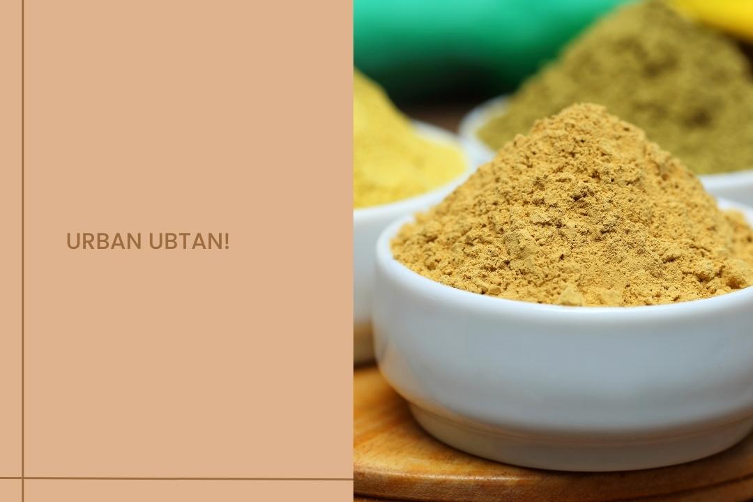 Urban Ubtan!