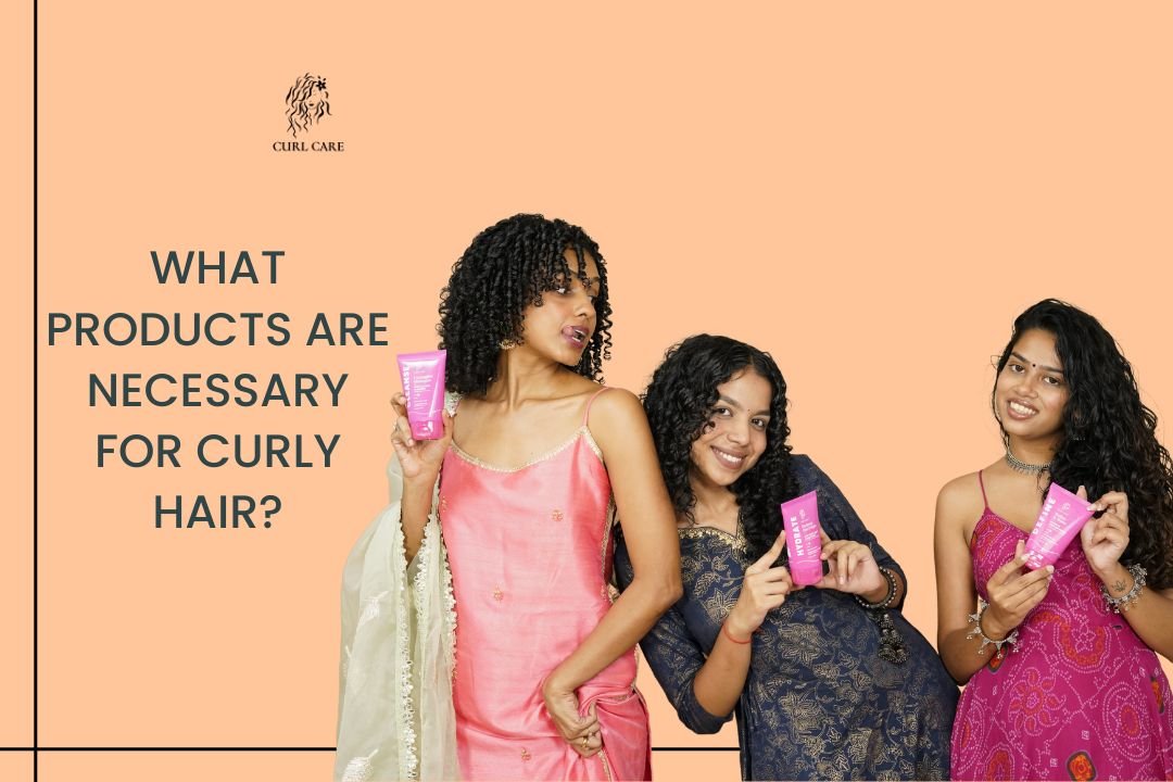 What Products Are Necessary for Curly Hair?